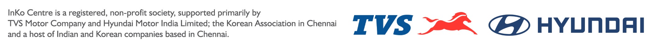 InKo Centre is supported by TVS Motor Company and Hyundai Motor India Limited